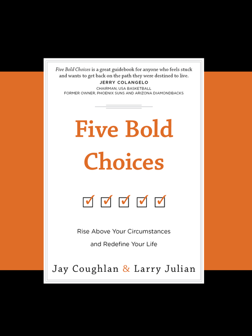 Title details for Five Bold Choices by Jay Coughlan - Available